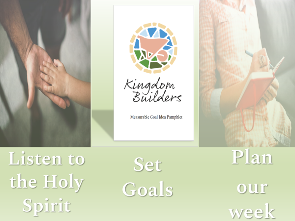 Kingdom Builders Goals